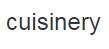 cuisinery優(yōu)惠券