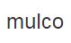 mulco優(yōu)惠券