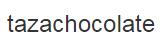 tazachocolate優(yōu)惠券