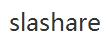 slashare優(yōu)惠券